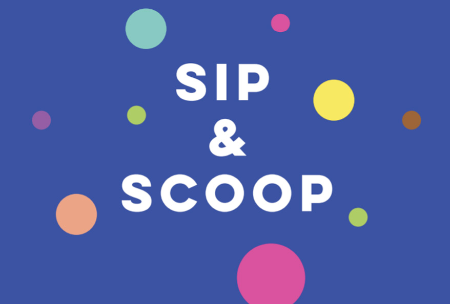Sip & Scoop